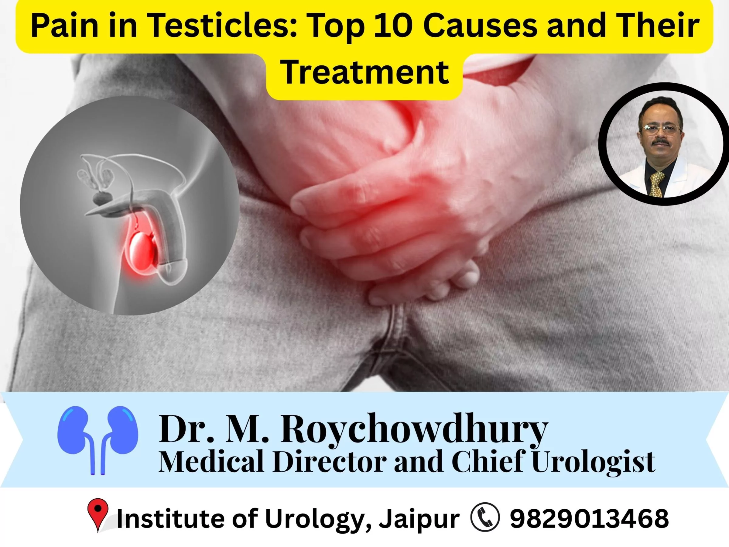 Pain in Testicles- Top 10 Causes and Their Treatment Pain in Testicles- Top 10 Causes and Their Treatment